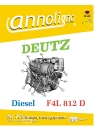 Deutz Diesel Motor F4L 812 D Bedienungsanleitungen & Bild- Ersatzteillisten mit Explosionzeichnungen  -  annoligno 705